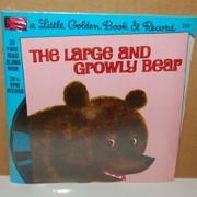Cover of: The Large and Growly Bear