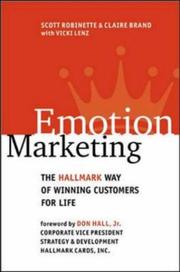 Cover of: Emotion Marketing: The Hallmark Way of Winning Customers for Life