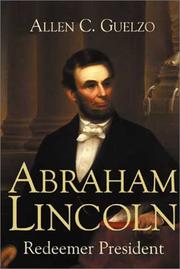 Cover of: Abraham Lincoln: redeemer President