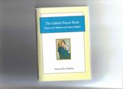 Cover of: The Gabriel Prayer Book: A Prayer Book For Pregnant Mothers