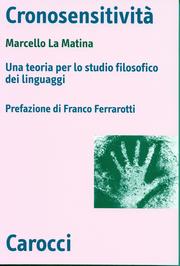 Cover of: Cronosensitività: una teoria per lo studio filosofico dei linguaggi