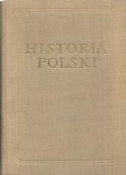 Cover of: Historia Polski by Instytut Historii (Polska Akademia Nauk)