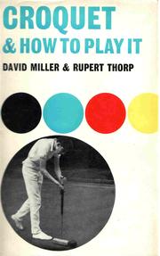 Cover of: Croquet and how to play it by David Miller