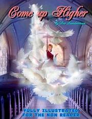 Cover of: COME UP HIGHER by Dee Landerman, Dee Landerman