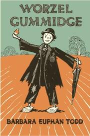 Worzel Gummidge = The scarecrow of Scatterbrook by Barbara Euphan Todd