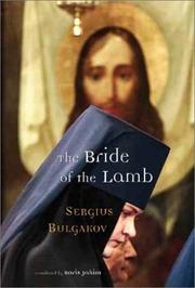 Cover of: The Bride of the Lamb by Sergeĭ Nikolaevich Bulgakov