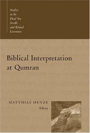 Cover of: Biblical Interpretation At Qumran (Studies in the Dead Sea Scrolls and Related Literature)