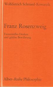 Cover of: Franz Rosenzweig by Wolfdietrich Schmied-Kowarzik