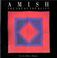 Cover of: Amish, the art of the quilt