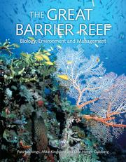 Cover of: The Great Barrier Reef: biology, environment and management