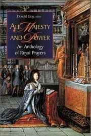Cover of: All Majesty and Power: An Anthology of Royal Prayers