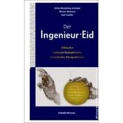 Cover of: Der Ingenieur-Eid.: Ethische - naturphilosophische - juristische Perspektiven.