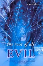 Cover of: The Root of all Evil by Tasmin Jahan