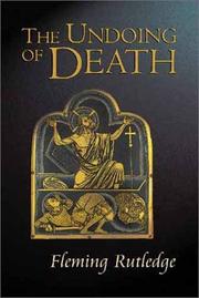 Cover of: The Undoing of Death: Sermons for Holy Week and Easter
