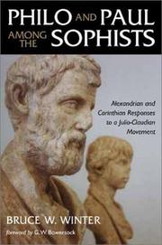 Philo and Paul among the Sophists by Bruce W. Winter