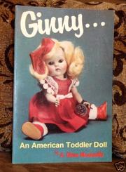 Cover of: Ginny-- an American toddler doll