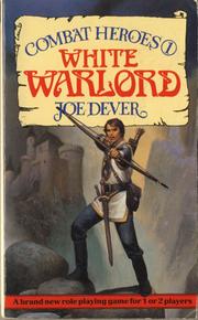 Cover of: White Warlord (Combat Heroes) by Joe Dever