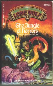 Cover of: The Jungle of Horrors (Lone Wolf, No 8) by Joe Dever, Gary Chalk