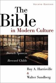 The Bible in modern culture by Harrisville, Roy A.