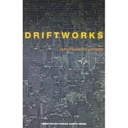 Cover of: Driftworks | Jean-FranГ§ois Lyotard