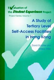 A study of tertiary level self-access facilities in Hong Kong by David Gardner