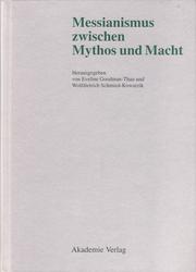 Cover of: Messianismus zwischen Mythologie und Macht