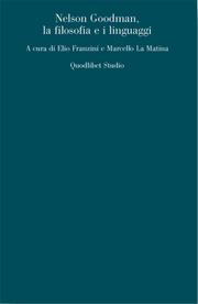 Cover of: Nelson Goodman, la filosofia e i linguaggi