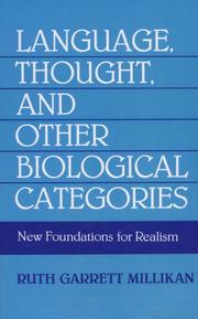 Cover of: Language, thought, and other biological categories by Ruth Garrett Millikan