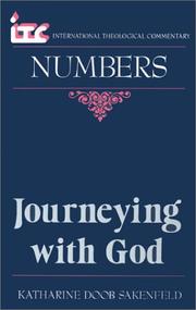 Cover of: Journeying with God: a commentary on the book of Numbers