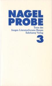 Cover of: Nagelprobe 3: Texte des Jungen Literaturforums Hessen