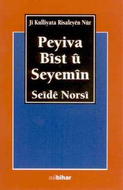 Cover of: Peyiva Bîst û Sêyemîn by Said Nursî