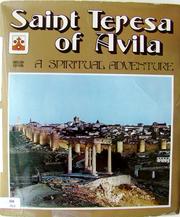 Cover of: Saint Teresa of Avila a Spiritual Adventure