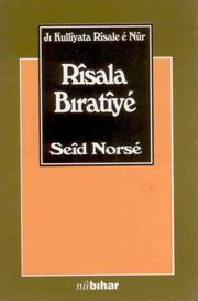 Cover of: Rîsala Biratîyê by Said Nursî