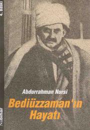 Cover of: Bediüzzaman’ın Hayatı by Said Nursî