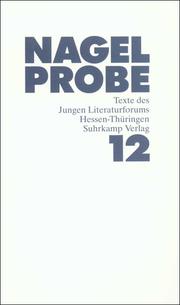 Cover of: Nagelprobe 12: Texte des Jungen Literaturforums Hessen-Thüringen