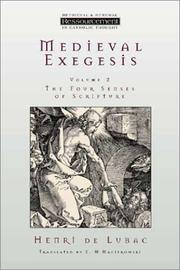 Cover of: Medieval Exegesis : The Four Senses of Scripture by Henri de Lubac