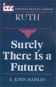 Cover of: Surely there is a future by E. John Hamlin