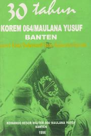 Cover of: 30 Tahun Korem Maulana Yusuf Banten