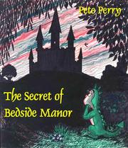 Cover of: The Secret of Bedside Manor