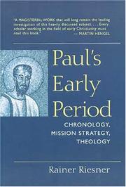 Cover of: Paul's early period: chronology, mission strategy, theology