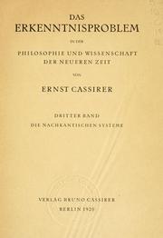 Cover of: Erkenntnisproblem in der Philosophie und Wissenschaft der neueren Zeit, Bd. 3: Die nachkantischen Systeme