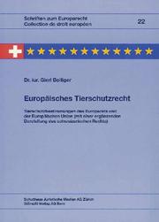 Cover of: Europäisches Tierschutzrecht by Gieri Bolliger