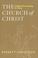 Cover of: The church of Christ
