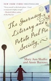 Cover of: The The Guernsey Literary and Potato Peel Pie Society by Mary Ann Shaffer