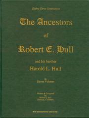 Cover of: Ancestors of Robert E. Hull and his brother Harold L. Hull