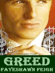 Greed by Fayeshawn Feigh