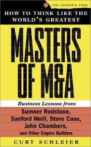 How to Think Like the World's Greatest Masters of M & A