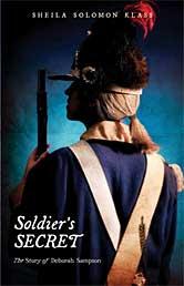 Cover of: Soldier's secret: the story of Deborah Sampson