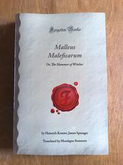 Malleus Maleficarum by Heinrich Institoris, Jakob Sprenger