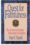 Cover of: Quest for Faithfulness: the account of a unique fellowship of churches